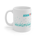 AMA * VIVE * SUEÑA - 11OZ. MUG